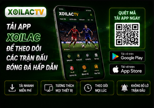 Tải app Xoilac để theo dõi các trận đấu bóng đá hấp dẫn