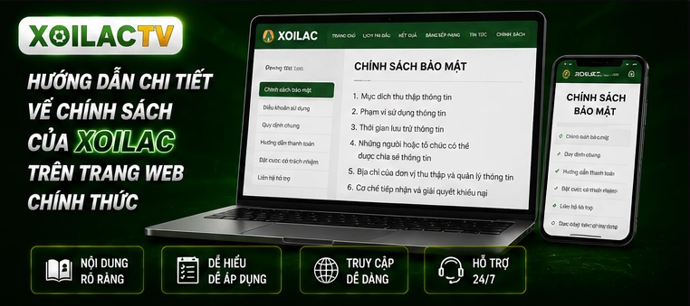 Hướng dẫn chi tiết về chính sách của Xoilac trên trang web chính thức