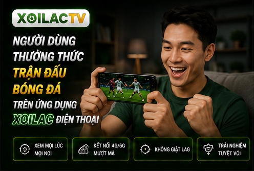 Người dùng thưởng thức trận đấu bóng đá trên ứng dụng Xoilac điện thoại
